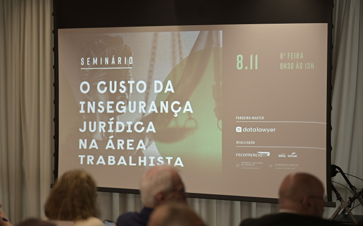 6731f5457dae0-ps17255 Evento debateu custo da insegurança jurídica no campo trabalhista